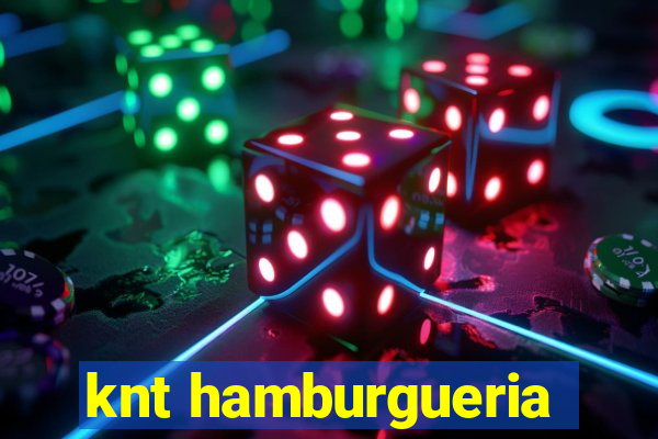 knt hamburgueria